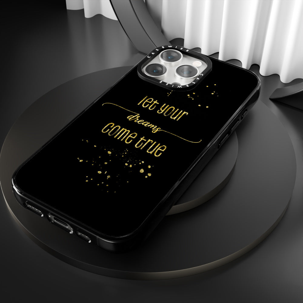 TEXT ART GOLD Let your dreams come true - Case